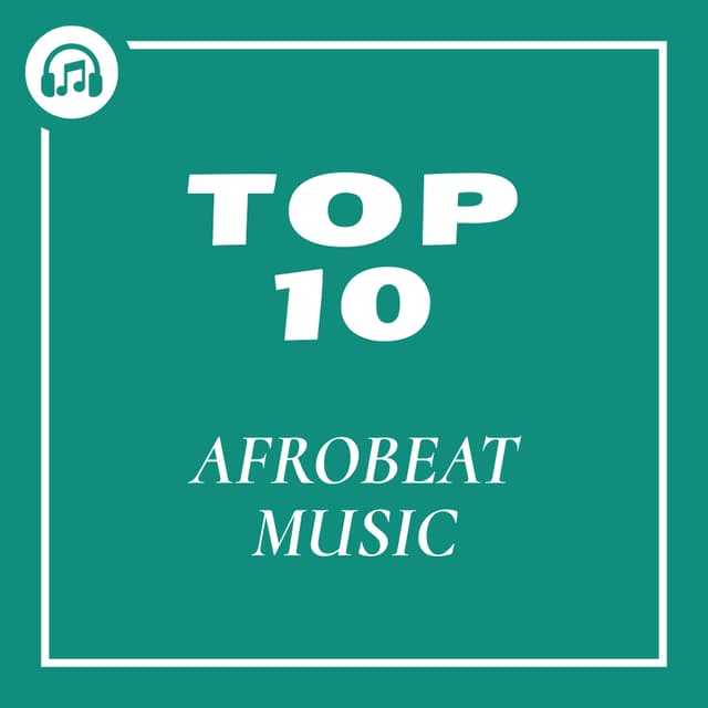 Top 10 Afrobeats Music (November 2025) Playlist Cover