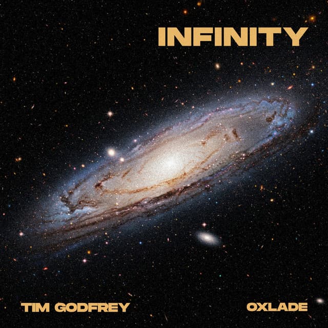 Infinity by Tim Godfrey, Oxlade
