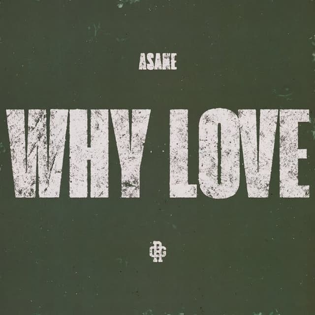 WHY LOVE by Asake Mp3 Download