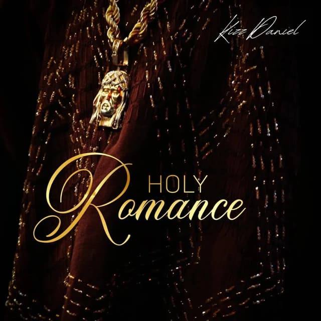 Holy Romance by Kizz Daniel Mp3 Download