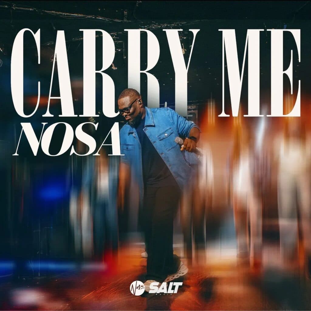 Carry Me by Nosa