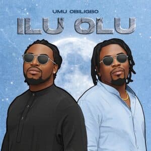 Ilu Olu by Umu Obiligbo