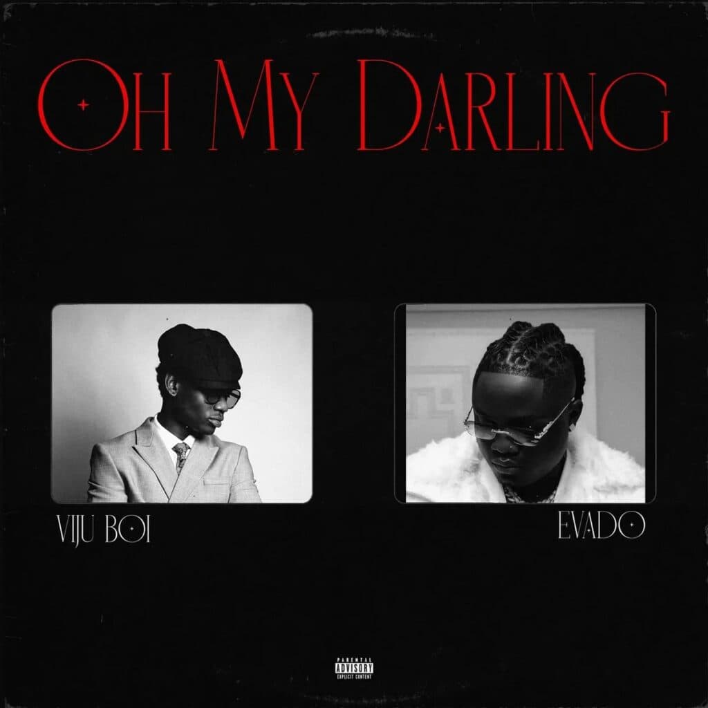 Oh My Darling by Viju Boi, Evado
